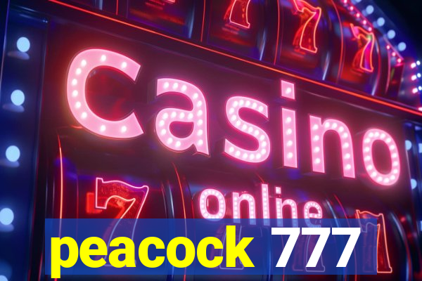 peacock 777